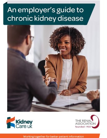 An employer's guide to chronic kidney disease - Kidney Care UK