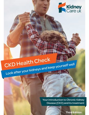 CKD health check - look after your kidneys and keep yourself well - Kidney Care UK