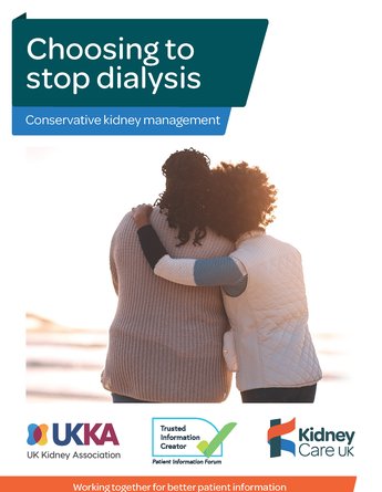 Choosing to stop dialysis - Kidney Care UK