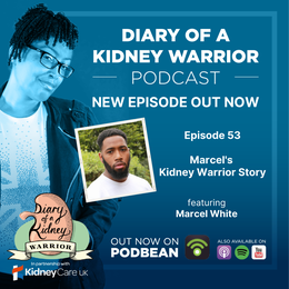 Marcel’s kidney warrior story