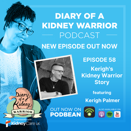 Kerigh’s kidney warrior story