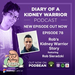 Rob's kidney warrior story