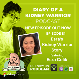 Esra’s kidney warrior story
