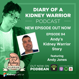 Andy's kidney warrior story