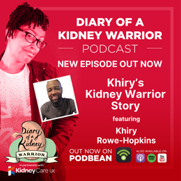 Khiry's kidney warrior story