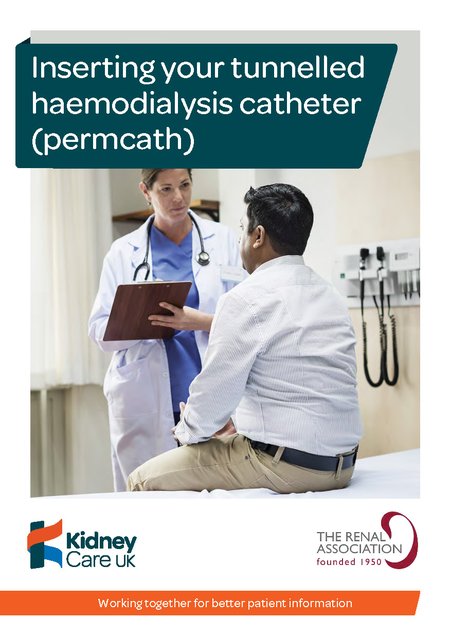 Inserting your tunnelled haemodialysis catheter (permcath) - Kidney Care UK