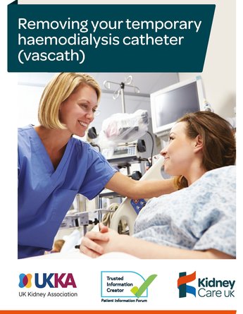 Kidney Care UK Removing your temporary haemodialysis catheter