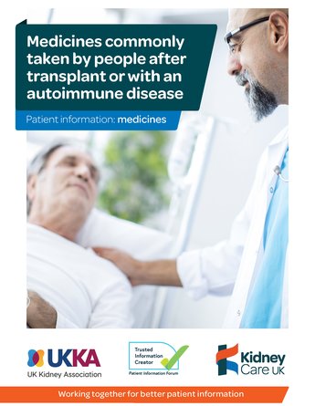 Medicines commonly taken by people after a transplant or with an autoimmune disease - Kidney Care UK