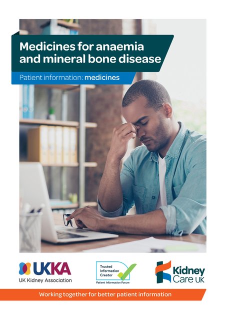 Medicines for anaemia and mineral bone disease - Kidney Care UK