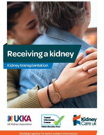 Receiving a kidney - Kidney Care UK