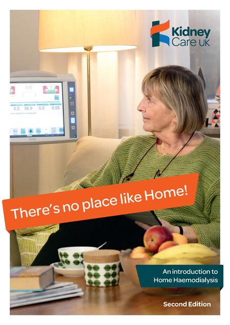 There's no place like home: an introduction to home haemodialysis - Kidney Care UK